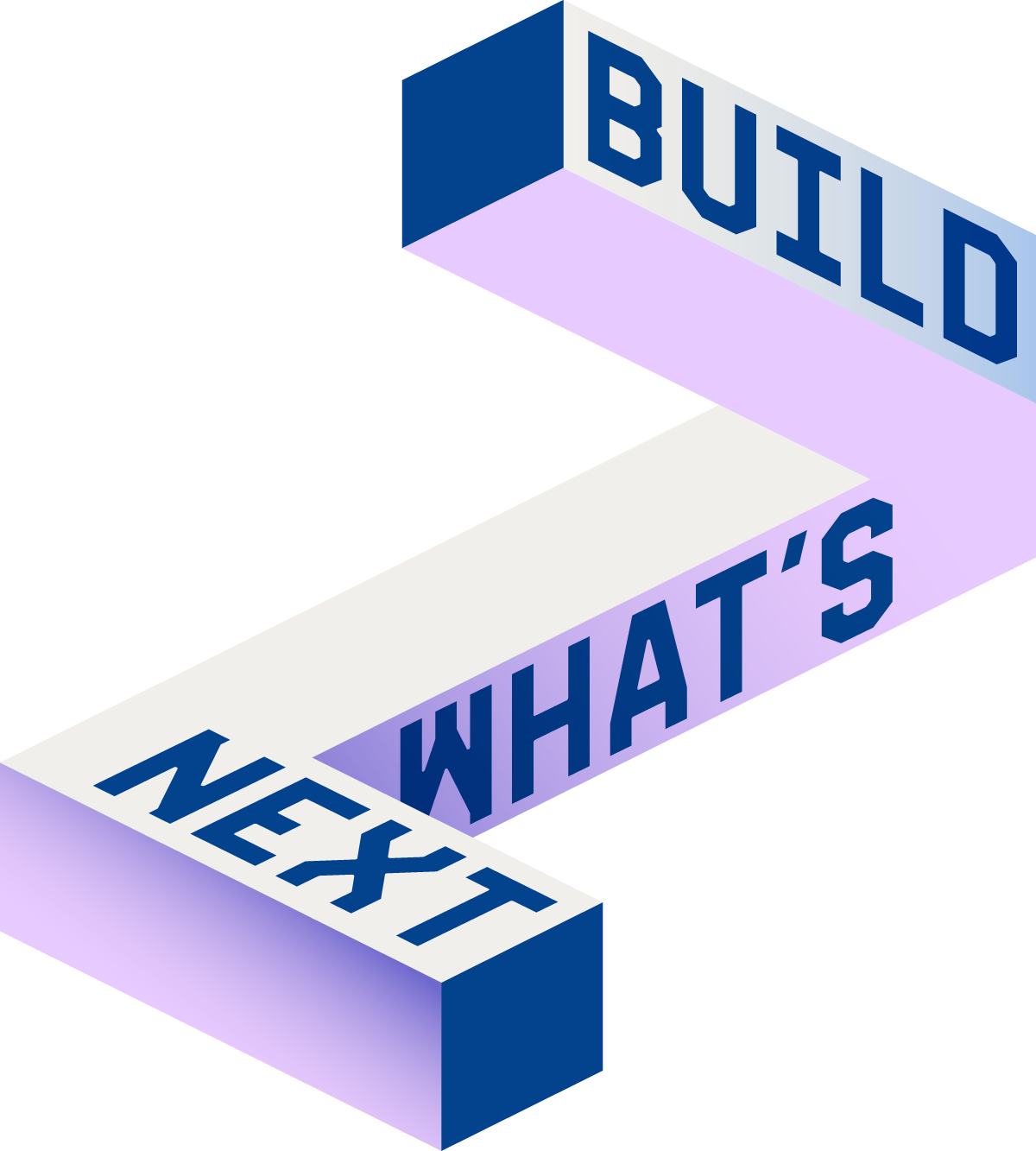 Build What's Next